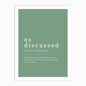 As Discussed - Office Definition - Green Art Print