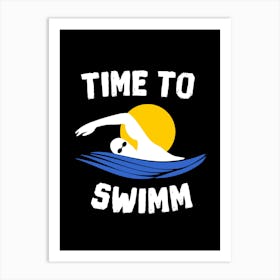 Time To Swimm Art Print