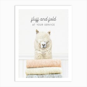 Alpaca Fluff And Fold At Your Service Art Print