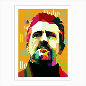 Robert De Niro Hollywood Legendary Actor Pop Art WPAP Art Print