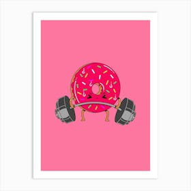 Donut Give Up Art Print