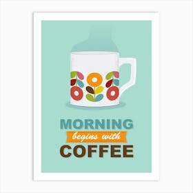 Coffee Quote Art Mint Art Print