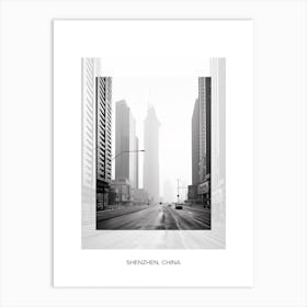 Poster Of Shenzhen, China, Black And White Old Photo 1 Art Print