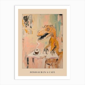 Graffiti Style Dinosaur Drinking A Coffee In A Cafe 3 Poster Art Print