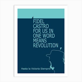 Fidel Castro, Presidente, Cuba, Havana 2 Art Print