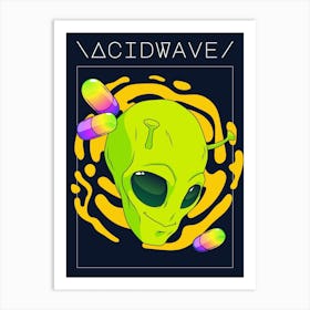Acid Wave Alien Wall Art Art Print