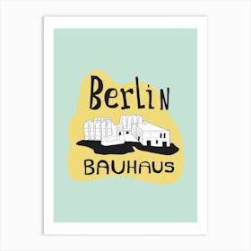 Berlin Bauhaus Art Print