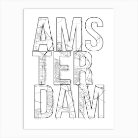 Amsterdam Street Map Typography Art Print