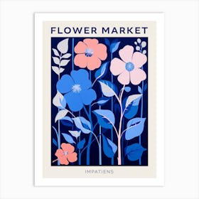 Blue Flower Market Poster Impatiens 1 Art Print