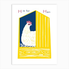 H Is For Hen Art Print