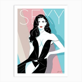 Sexy - Retro 80s Style Art Print