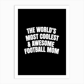 Football Mom Art Print