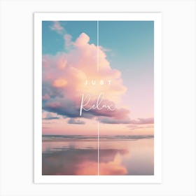 Just Relax Beach Reflection Art Print