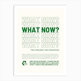 What Now Art Print