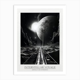 Interstellar Voyage Abstract Black And White 8 Poster Art Print