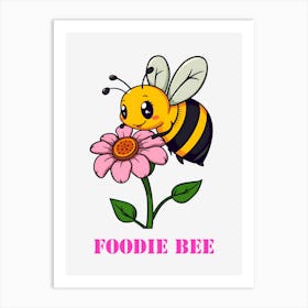 Foodie Bee Art Print