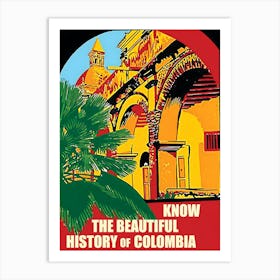 History Of Colombia, Vintage Travel Poster Art Print