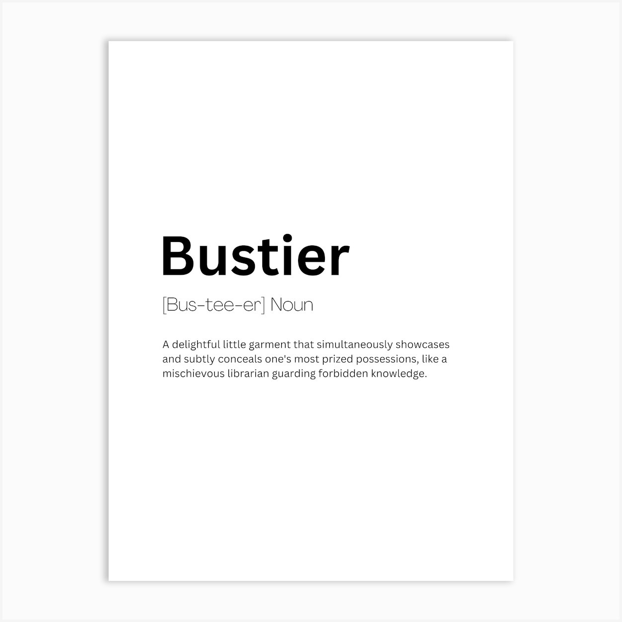 Bustier Definition Meaning Art Print by Kaigozen