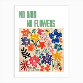 No Rain No Flowers Poster Summer Flowers Painting Matisse Style 9 Art Print