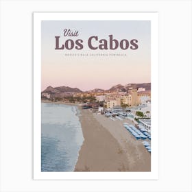 Visit Los Cabos Art Print