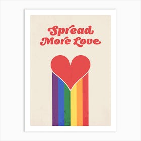 Spread More Love Art Print