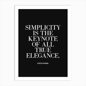 Simplicity and elegance Quote Art Print