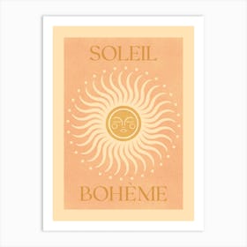 Soleil Boheme Sun   Art Print