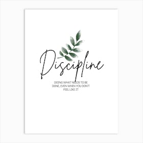 Discipline Art Print