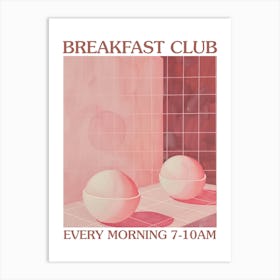 Breakfast Club Energy Balls 4 Art Print