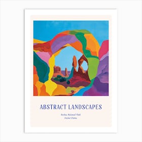 Colourful Abstract Arches National Park Usa 1 Poster Blue Art Print