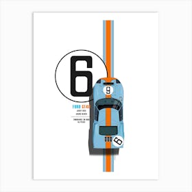 Ford Gt40 No. 6 Art Print