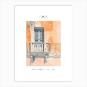 Pisa Travel And Architecture Poster 1 Art Print