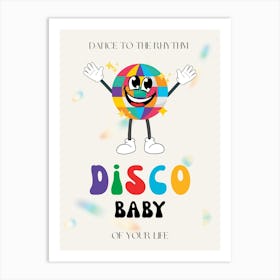Disco Baby Retro Quote  Art Print