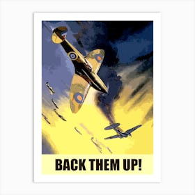Back Them Up, Vintage WW2 Poster Art Print