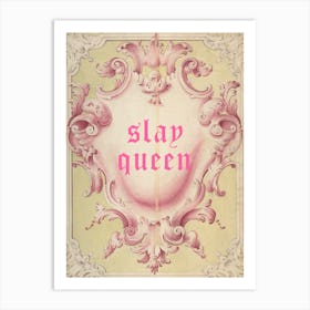 Slay Queen Renaissance Painting Art Print