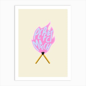 Perfect Match Pink Art Print