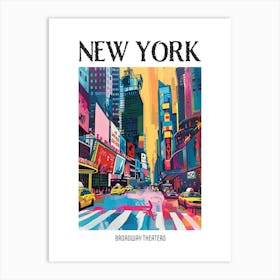 Broadway Theaters New York Colourful Silkscreen Illustration 2 Poster Art Print