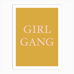 Girl Gang Art Print