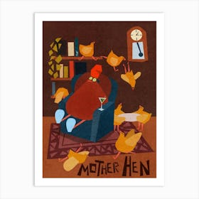 Mother Hen Art Print