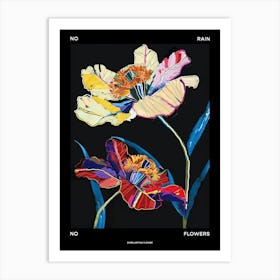 No Rain No Flowers Poster Everlasting Flower 3 Art Print