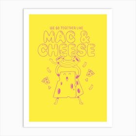 Mac And Cheese Art Print