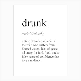 Drunk Definition Meaning Art Print