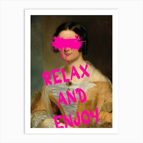 Relax And Enjoy Art Print