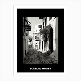 Poster Of Bodrum, Turkey, Mediterranean Black And White Photography Analogue 3 Art Print