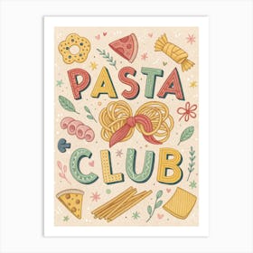 Pasta Club 1 Art Print