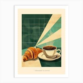 Croissant And Coffee Art Deco Poster Art Print