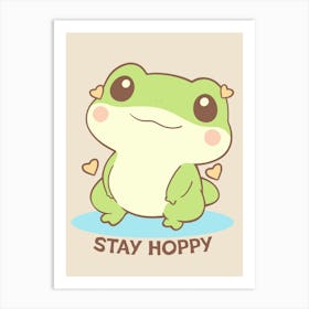 Stay Happy Frog Art Print