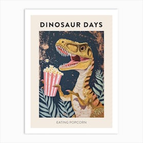 Dinosaur Eating Popcorn Poster 2 Art Print