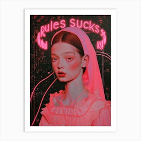 Rules Sucks neon pink retro oil painting girl Art Print Art Print