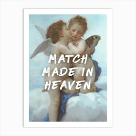 Match Made in Heaven Art Print